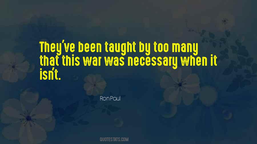 Quotes About Necessary War #1096910