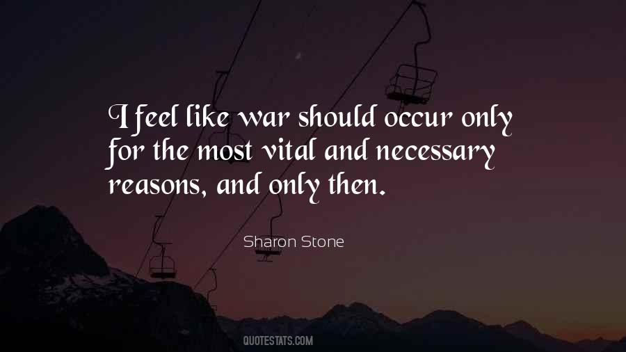 Quotes About Necessary War #1290503