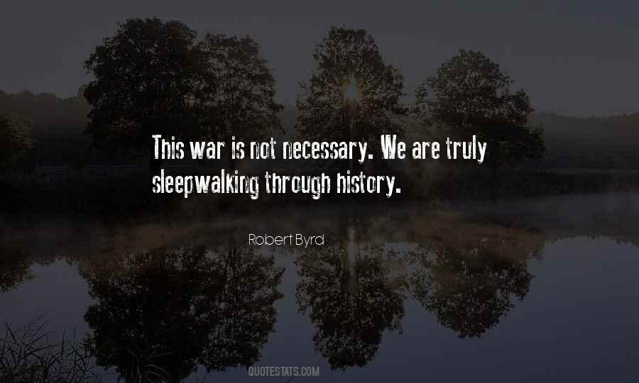 Quotes About Necessary War #13767