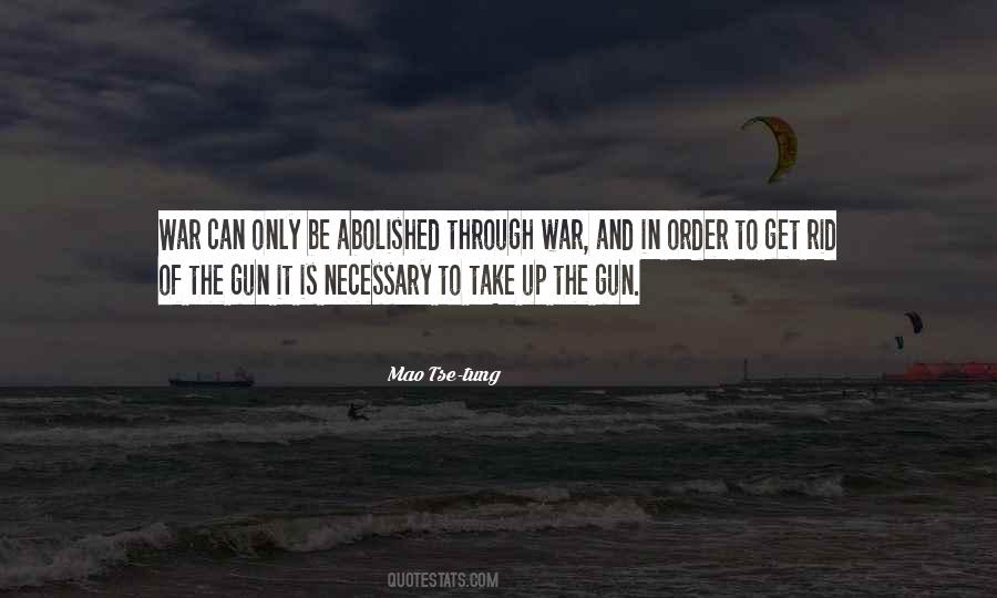 Quotes About Necessary War #166519