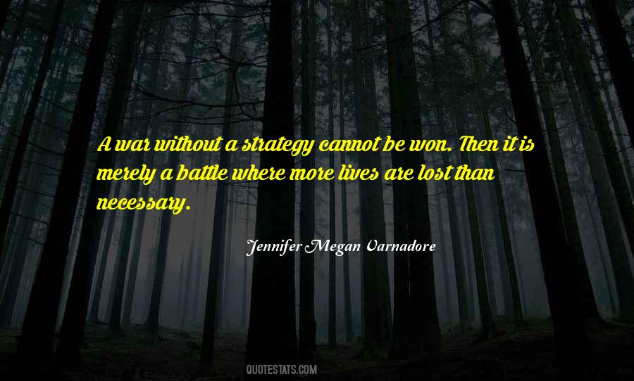 Quotes About Necessary War #314982