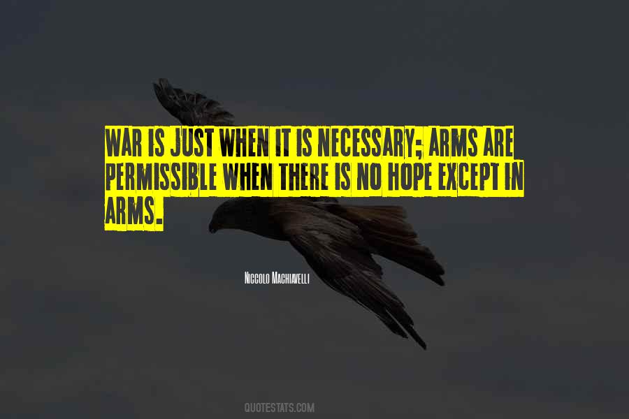 Quotes About Necessary War #643638