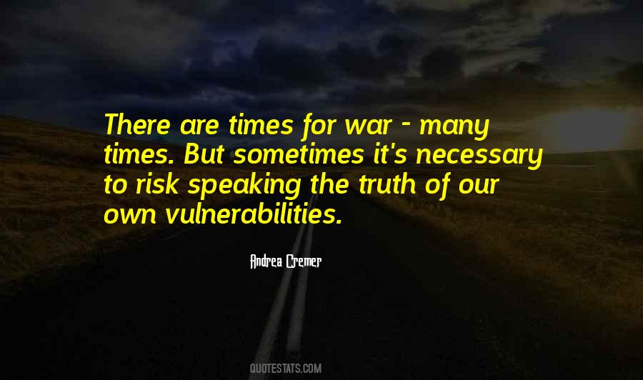 Quotes About Necessary War #708082