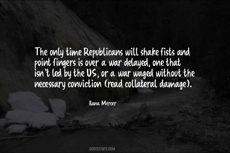 Quotes About Necessary War #858711