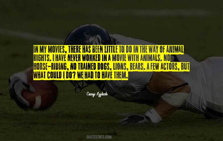 Quotes About The Rights Of Animals #698865