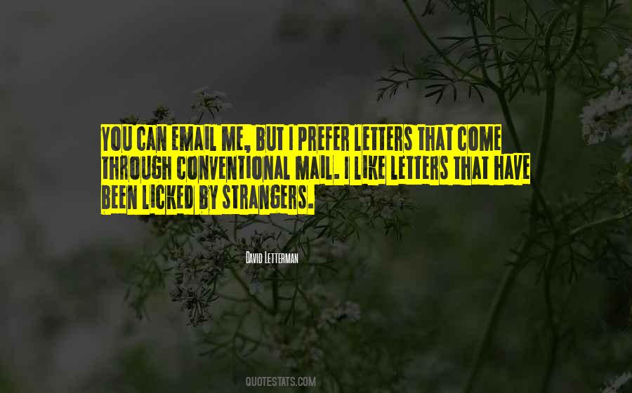 Quotes About Letters In The Mail #816593