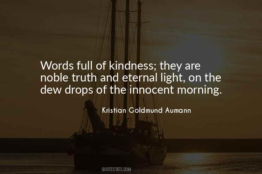 Light Of Kindness Quotes #1092933