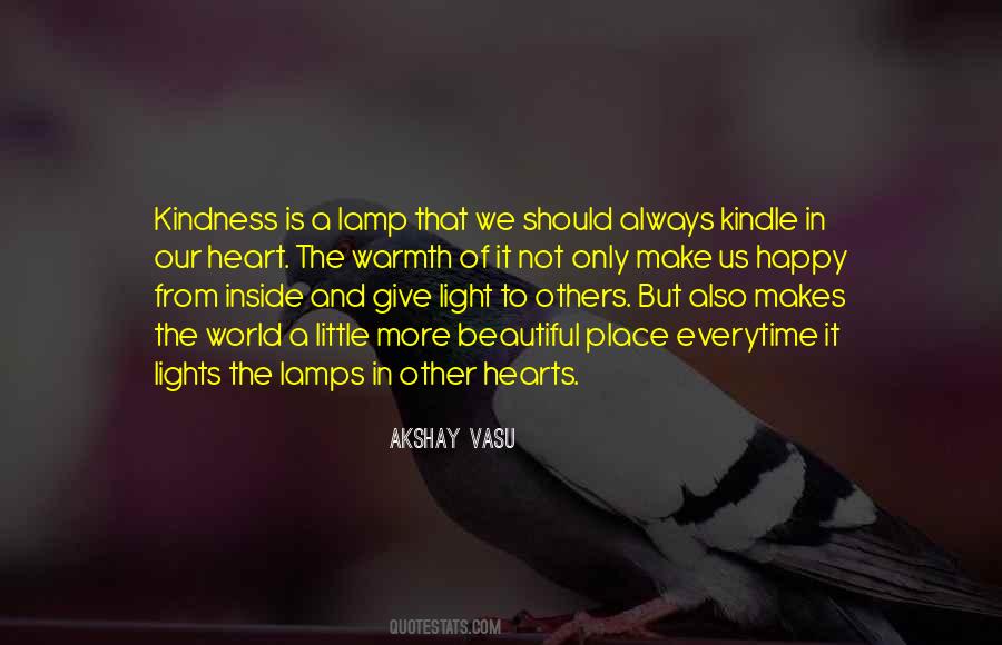 Light Of Kindness Quotes #1095292