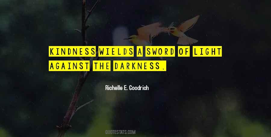 Light Of Kindness Quotes #1178072