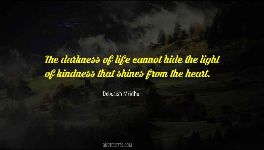 Light Of Kindness Quotes #985488