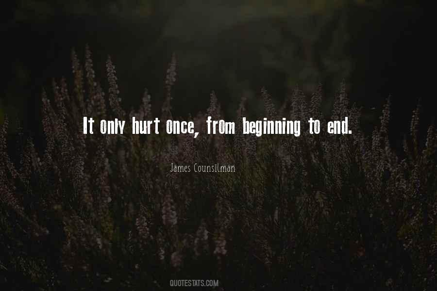 Quotes About Beginning To End #1355792