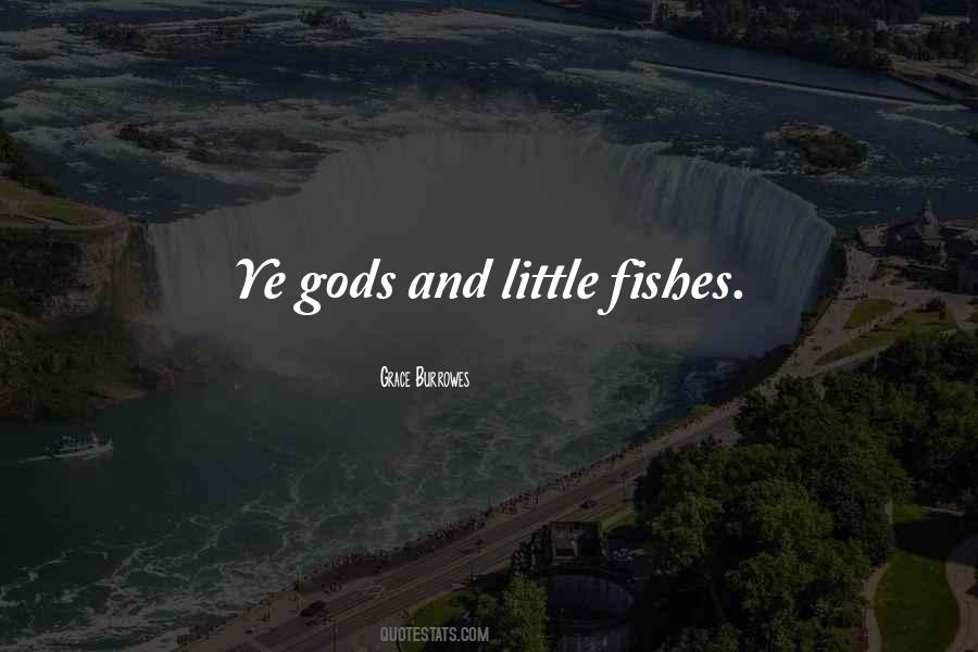 Quotes About Fishes #225148