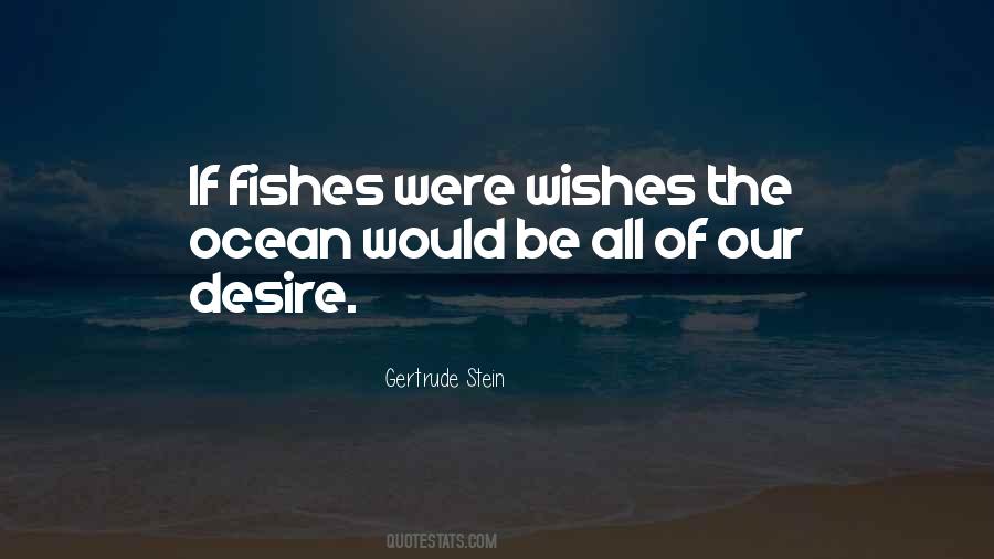 Quotes About Fishes #973400