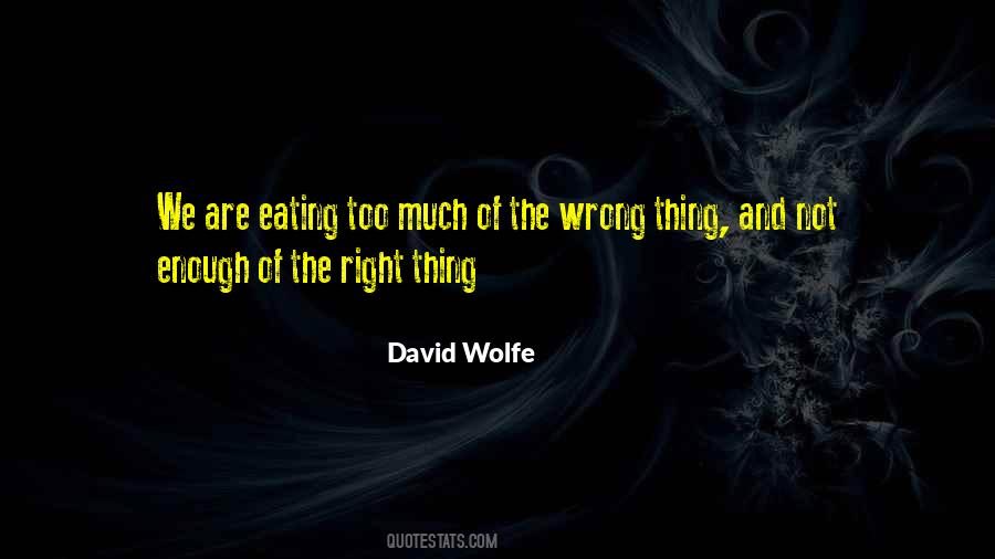 Quotes About Eating Too Much #107080