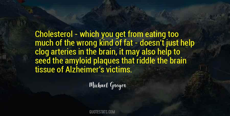 Quotes About Eating Too Much #1851172