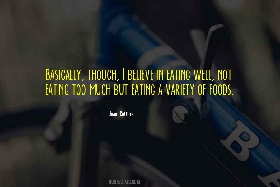 Quotes About Eating Too Much #195364