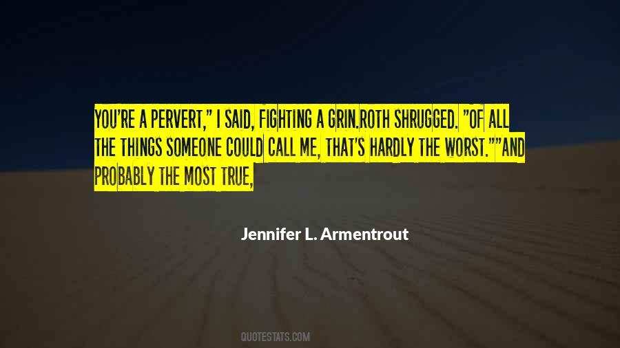 Astoundingly Beautiful Quotes #1636486