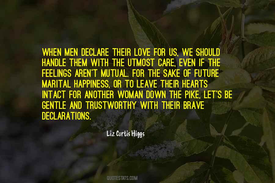 Quotes About Gentle Hearts #1555392