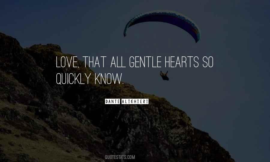 Quotes About Gentle Hearts #1855929