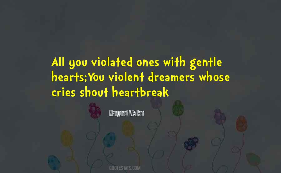 Quotes About Gentle Hearts #370988