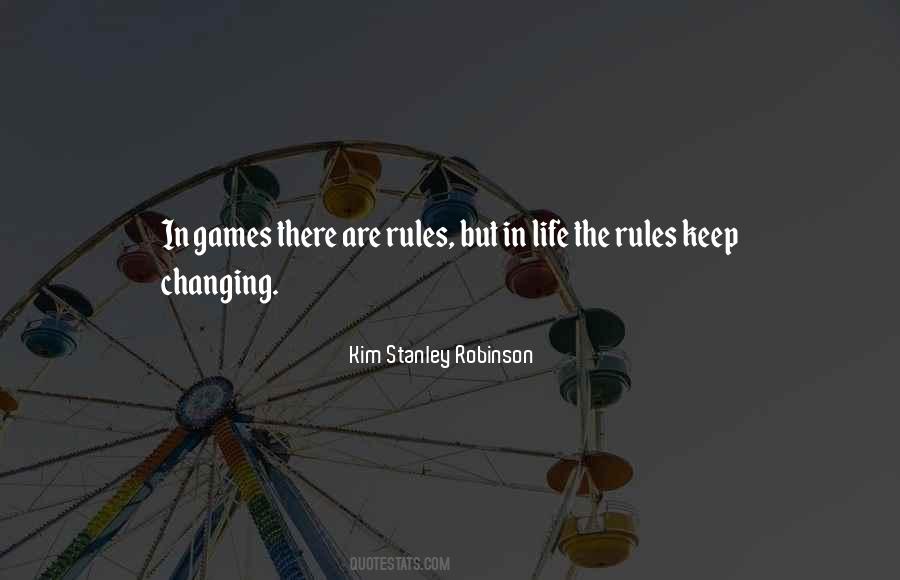 Quotes About Rules In Life #911350