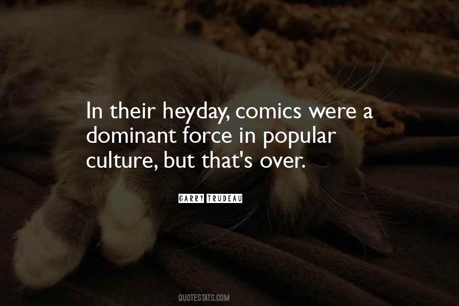 Quotes About Popular Culture #144817