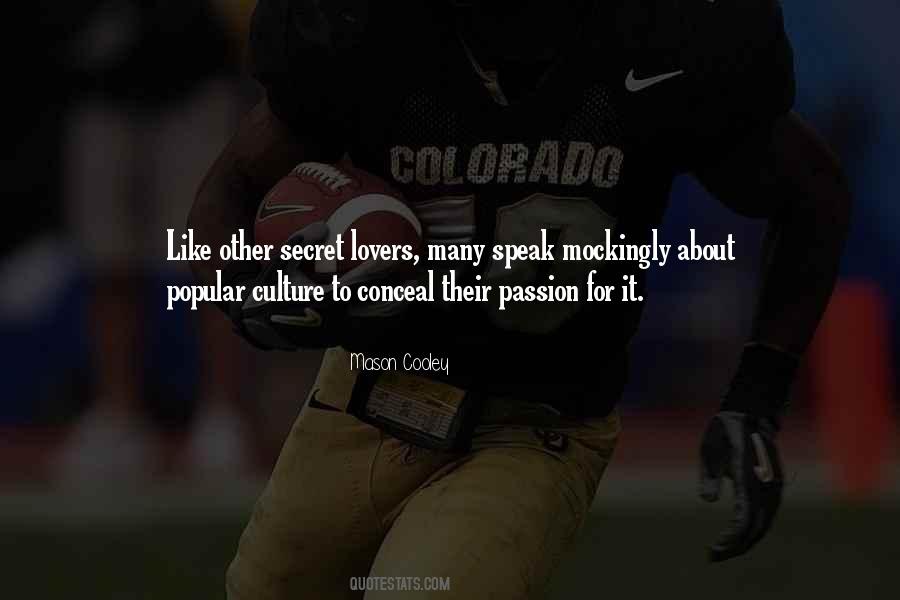 Quotes About Popular Culture #297263