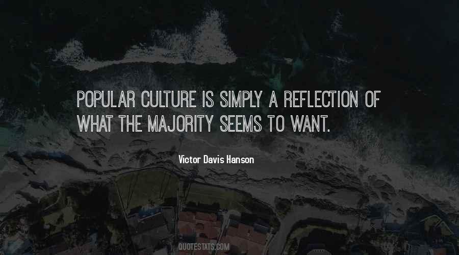 Quotes About Popular Culture #535629