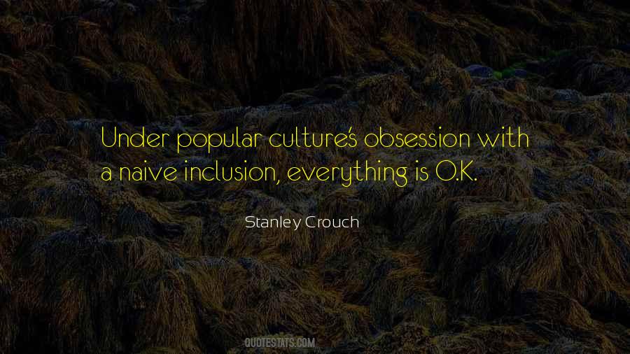 Quotes About Popular Culture #673914