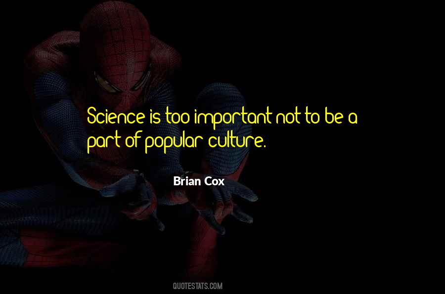 Quotes About Popular Culture #820768