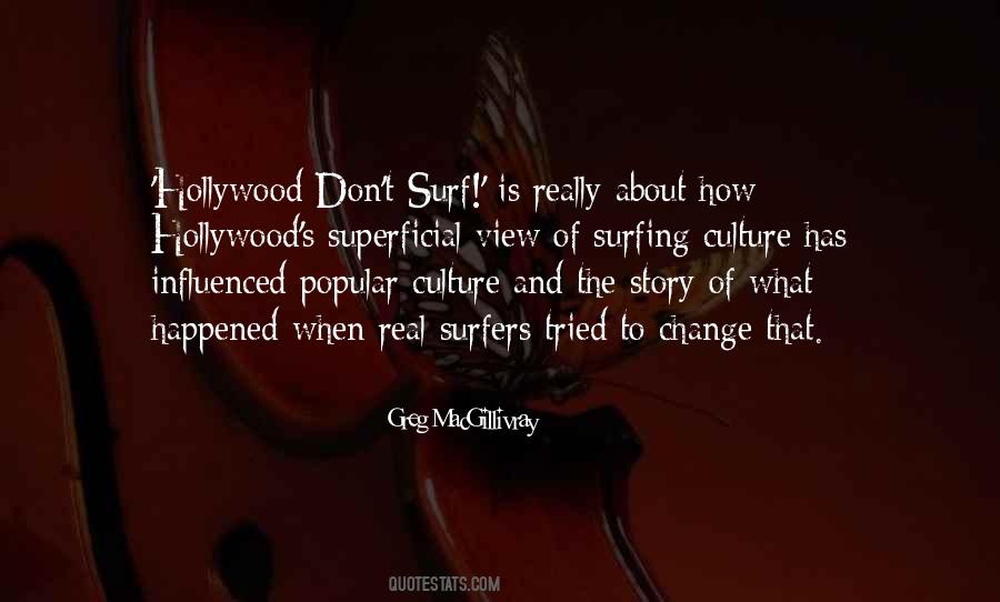 Quotes About Popular Culture #877371