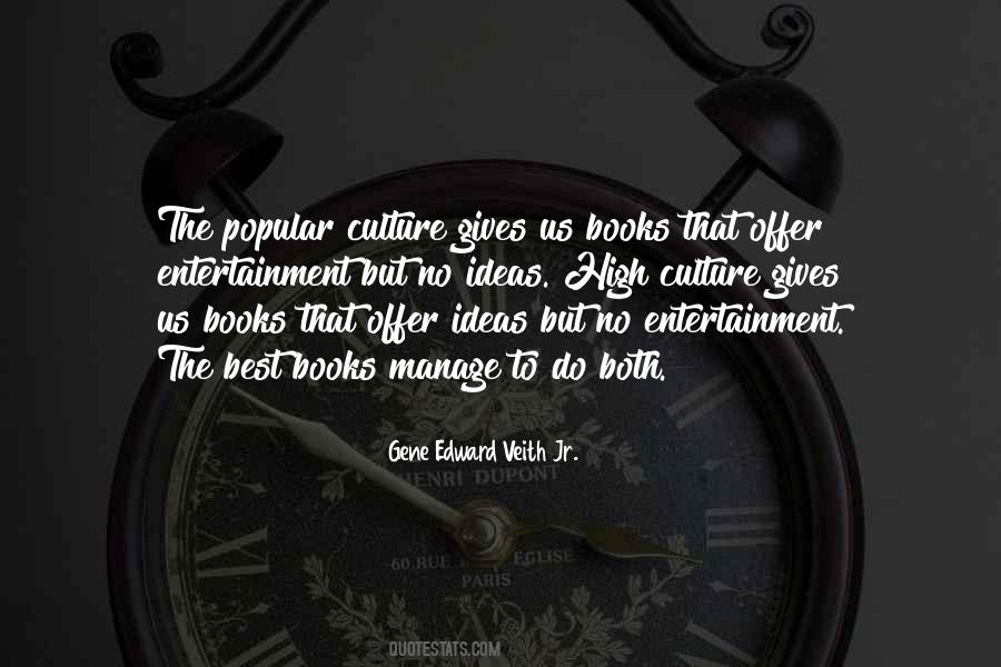 Quotes About Popular Culture #887643