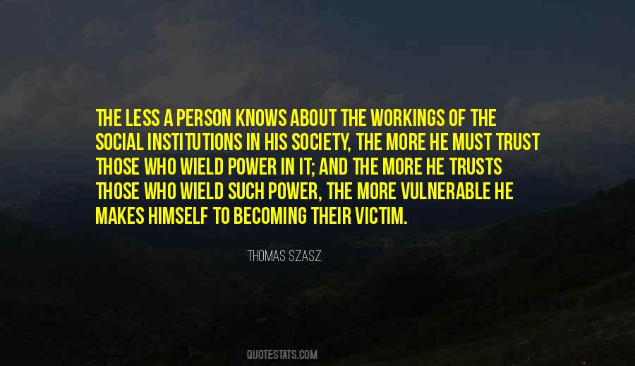 Quotes About Social Institutions #1205882