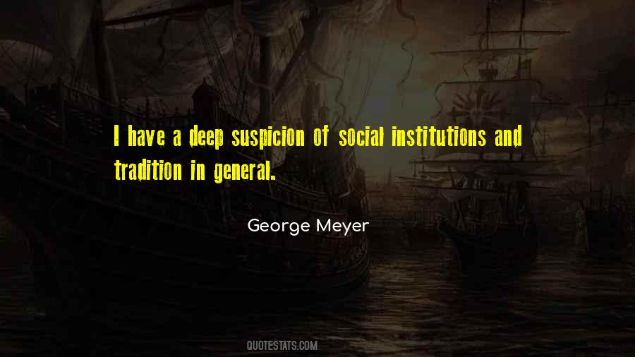 Quotes About Social Institutions #549934