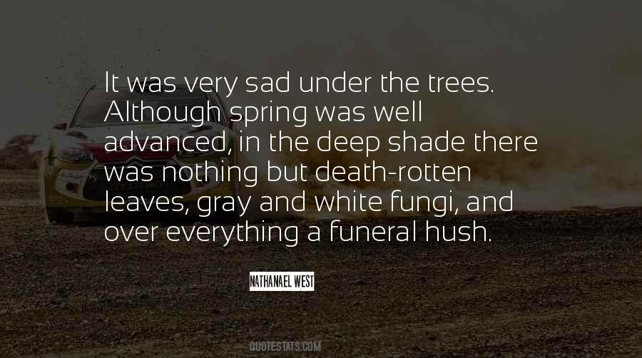 Quotes About Trees And Death #1514842
