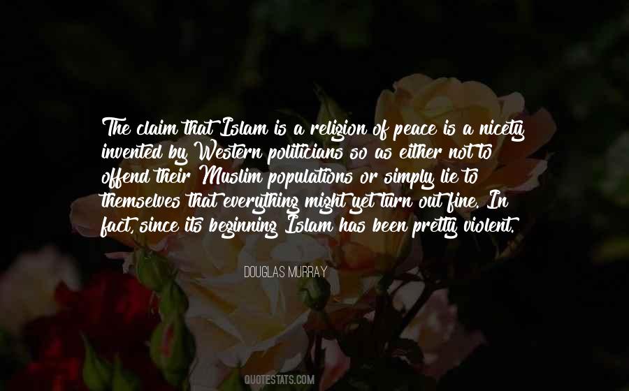 Quotes About Islam Is A Religion Of Peace #811846