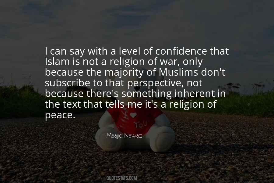 Quotes About Islam Is A Religion Of Peace #928762