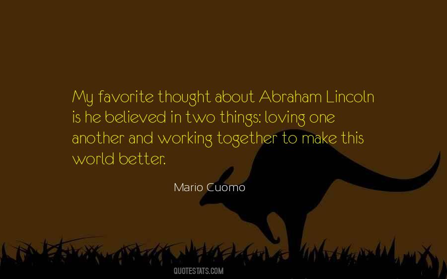 Quotes About Things Working Together #1066690