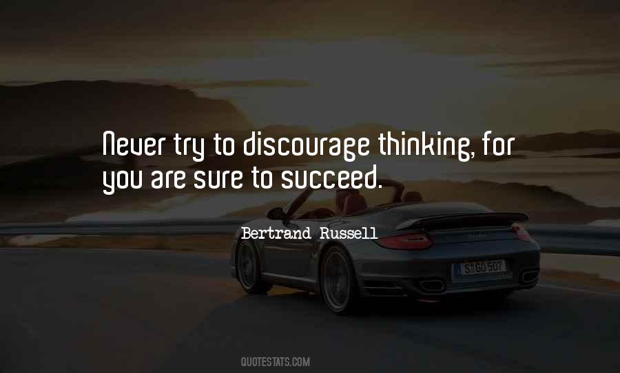 Discourage You Quotes #1318276