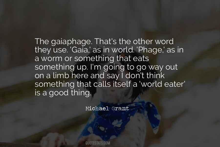 Quotes About Gaia #1169357