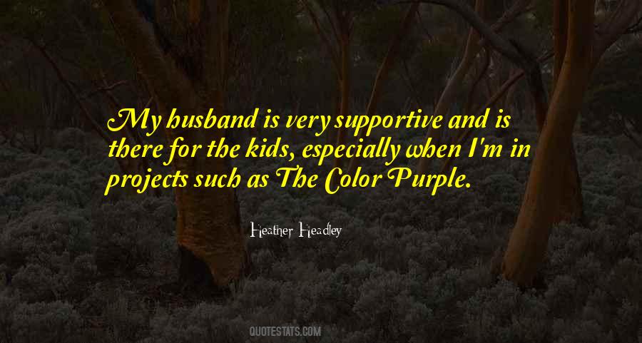 Quotes About A Supportive Husband #221464