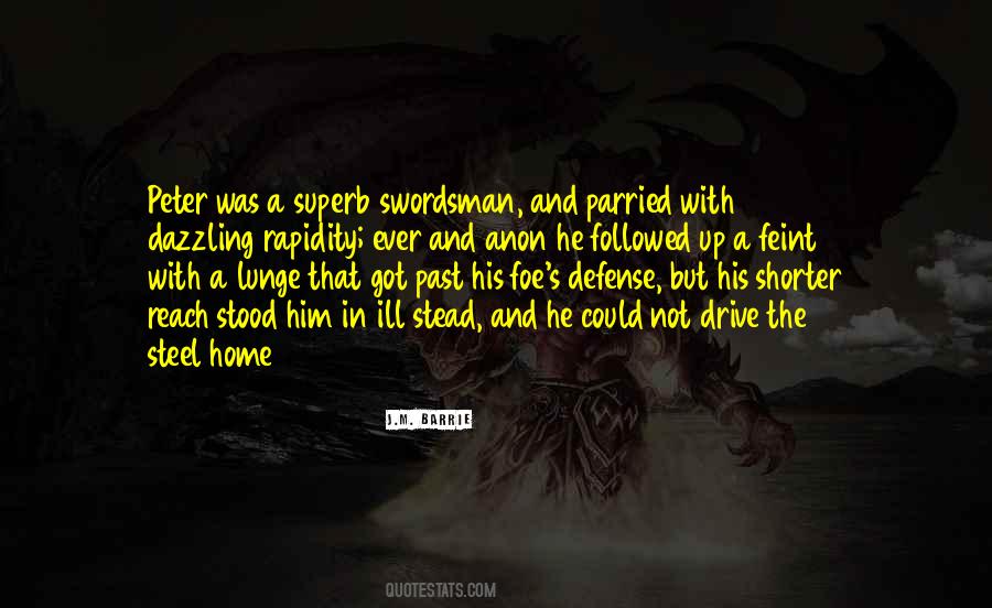Quotes About Swordsman #1556748