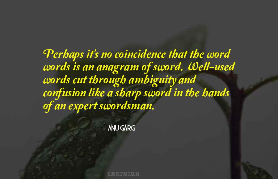 Quotes About Swordsman #380358
