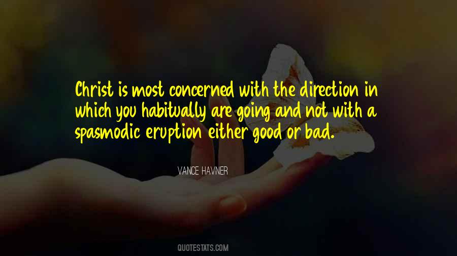 Quotes About Good Versus Bad #11118