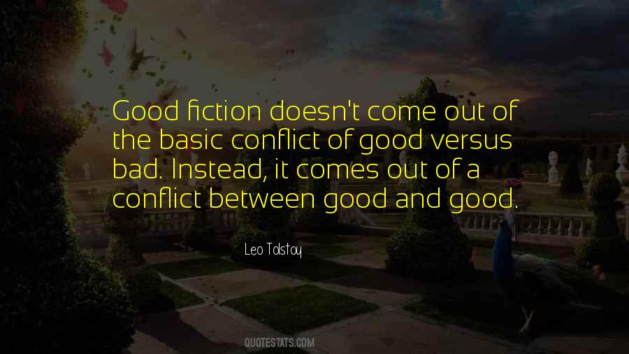 Quotes About Good Versus Bad #235398