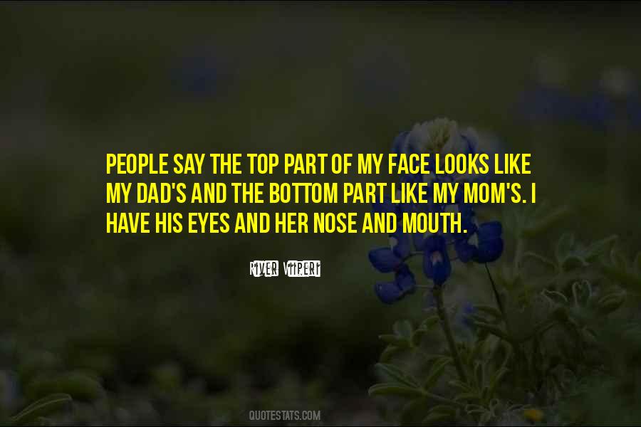 Quotes About My Dad #1715860