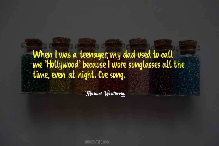 Quotes About My Dad #1768952