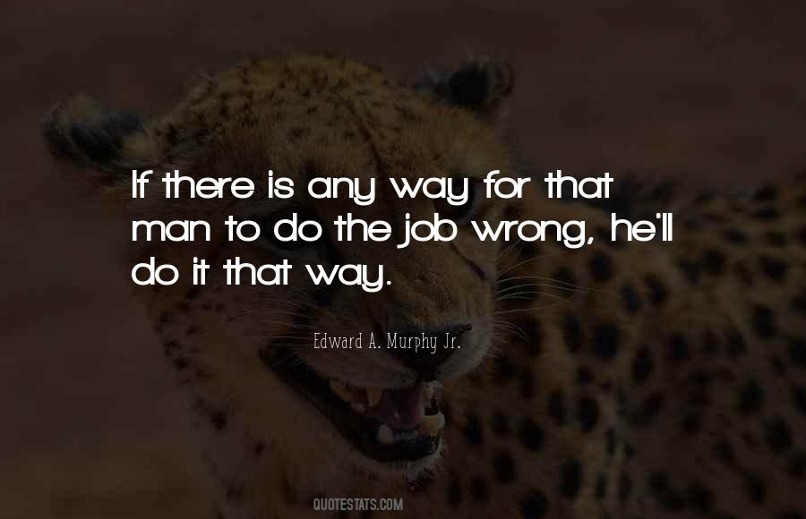 Wrong Job Quotes #963990