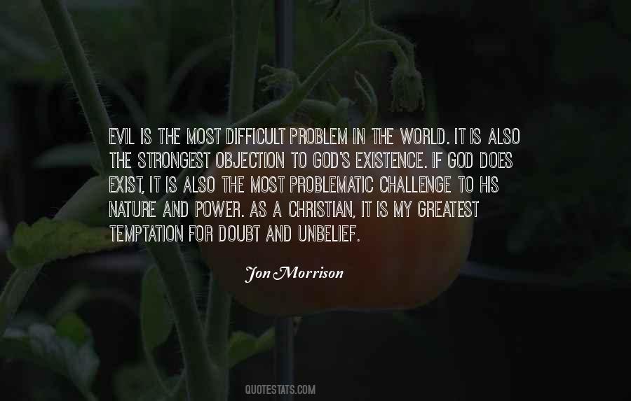 Quotes About Problem Of Evil #255625