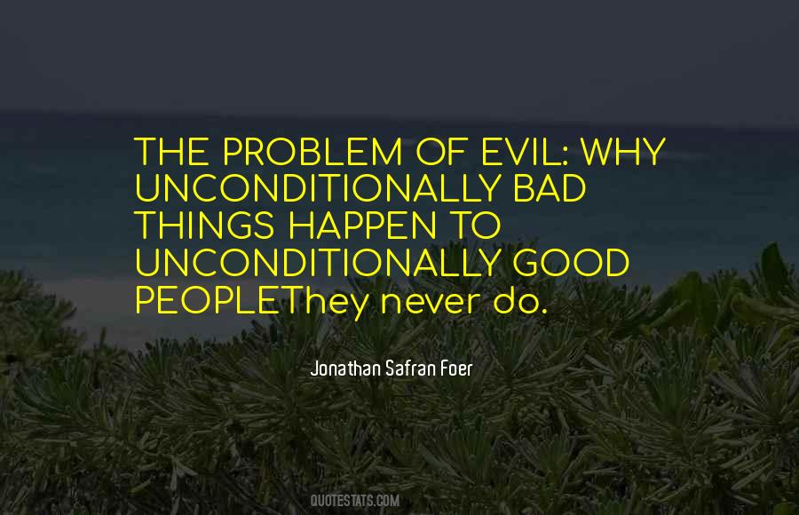 Quotes About Problem Of Evil #558914